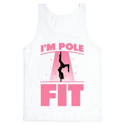 I'm Pole Fit Tank Top